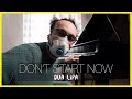 DON'T START NOW - Dua Lipa (Piano Cover from Quarantine) | Costantino Carrara