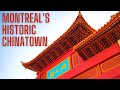Montreal S Historic Chinatown Montreal S Historic Chinatown