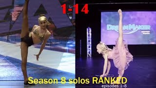 Season 8 solos ranked (so far!) / / Dance Moms