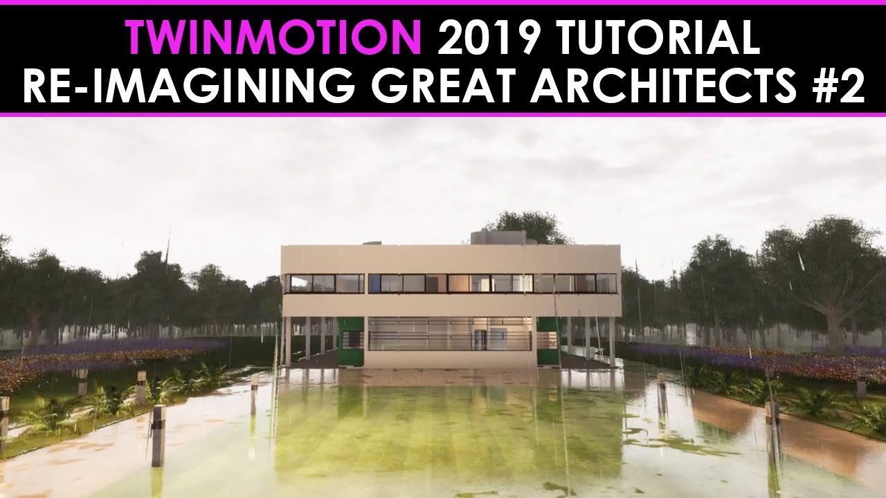 twinmotion tutorial 2019