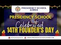 14th founders day celebrated at presidency school ajmer  foundersday