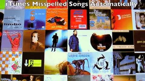 Fix iTunes Misspelled Songs Automatically