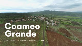 Coameo Grande, Michoacán | Drone Footage | July 2022