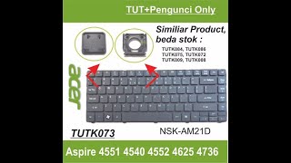 ET10 TUTK073 Acer Aspire 4551 4540 4552 4625 4736 Laptop Keyboard 90.4HL07.S1D NSK-AM21D