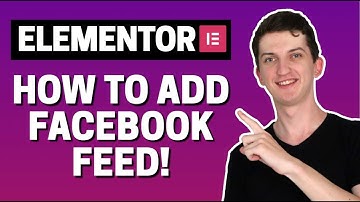 How To Add Facebook Feed To Elementor
