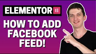 How To Add Facebook Feed To Elementor