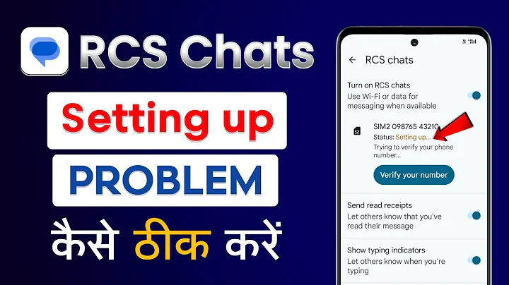 RCS Chat Setting Up Problem | RCS Chats Stuck On Setting Up Problem Solve