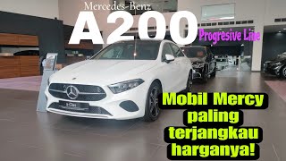 Mercedes Benz paling terjangkau !! Review singkat Mercy A200 Progresive Line Facelift 2023.