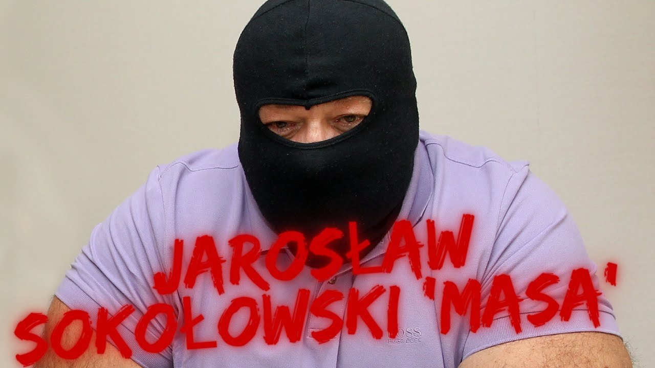 Jarosław Sokołowski 'Masa': Od gangstera do świadka koronnego - YouTube