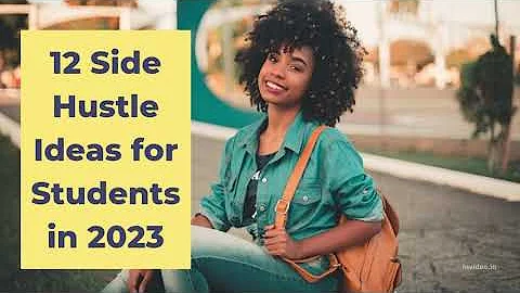 12 Side Hustle Ideas for Students in 2023