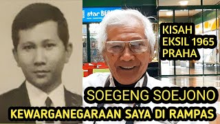 KISAH EKSIL 1965 EYANG SOEGENG SOEJONO ⁉️ HAK ASASI MANUSIA SAYA DI RAMPAS ❗#soegengsoejono #eksil65