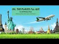 Oh, the Places I&#39;ll Go! (Kathryn Ostenberg) | Arranged by Garrett Breeze