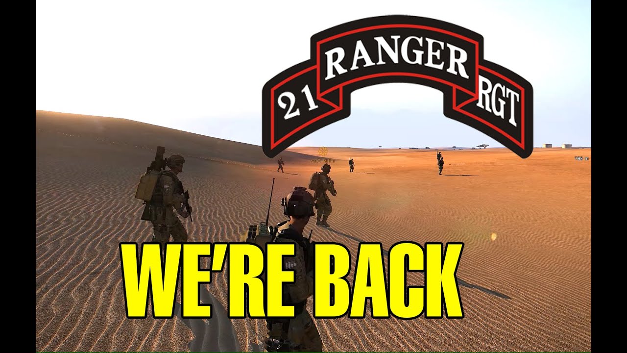 ArmA 3 - 21st U.S. Army Rangers - We're Back HD