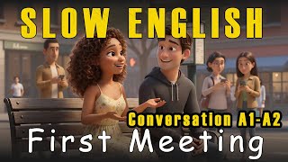 👉 Simple English for Beginners | First Meetings in Everyday Life | English Conversations