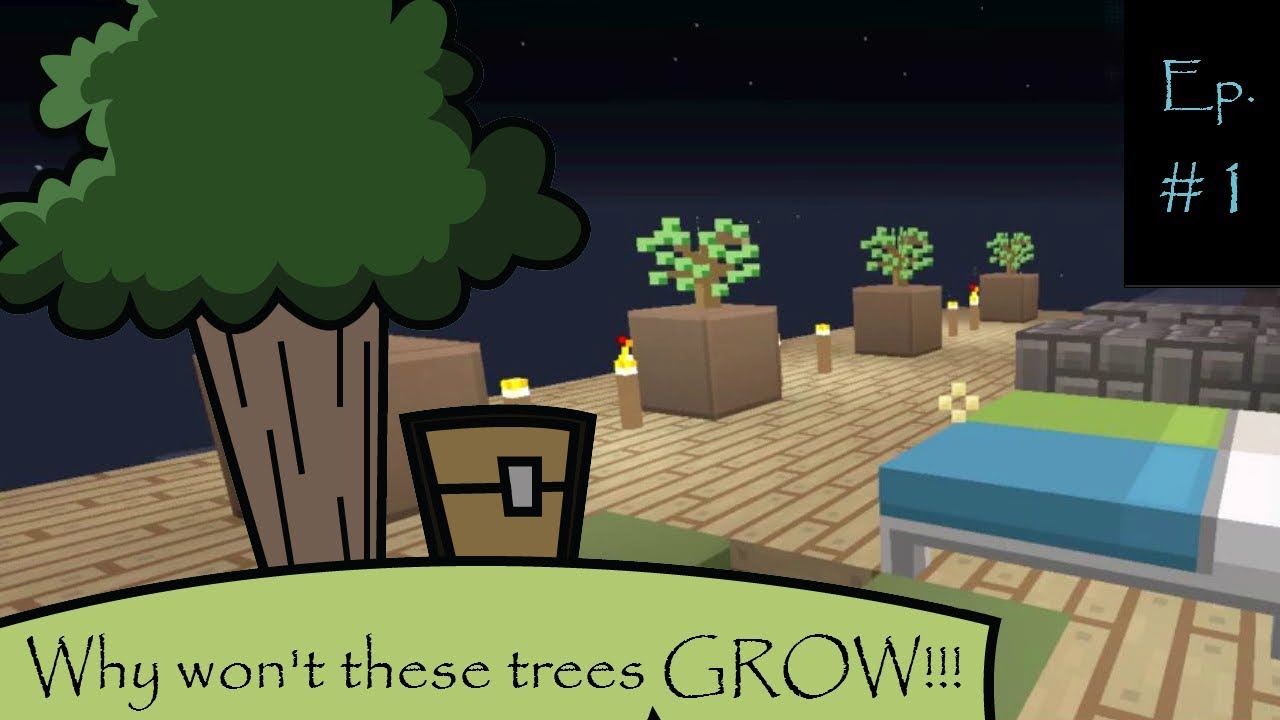 why-won-t-these-trees-grow-minecraft-sky-island-ep-1-youtube
