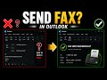 How to Send a Fax in Outlook (Step-by-Step Guide)