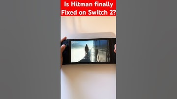 Did Nintendo Finally Fix Hitman on Switch 2?? #hitman #switch2 #update