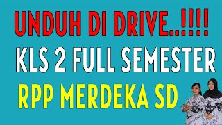 TERLENGKAP !! RPP MERDEKA BELAJAR SD KELAS 2 FULL SEMESTER 2 DAN 1 CONTOH RPP DEEP LEARNING