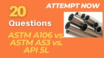 ASTM A106 vs. ASTM A53 vs. API 5L: Decoding the Differences in Steel Pipes |