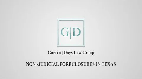 NON-JUDICIAL FORECLOSURES IN TEXAS