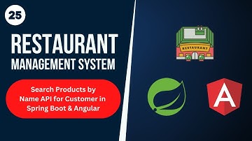 Restaurant Management System-Spring Boot & Angular| Search Product API in Spring & Angular | Part 25