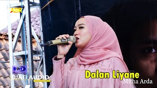 Dalan Liyane - Mitha Arda