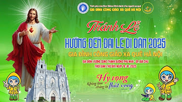 [TRỰC TIẾP] RƯỚC THÁNH GIÁ & THÁNH LỄ HÀNH HƯƠNG NĂM THÁNH - HƯỚNG ĐẾN ĐẠI LỄ DI DÂN 2025