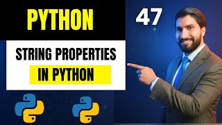 #47 String Properties in Python 🔥 | Immutable, Indexed & Ordered Explained | Python for Beginners
