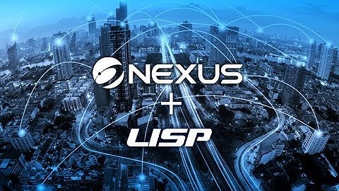 Deep-Dive of first LISP Demo from The 2018 Nexus Conference