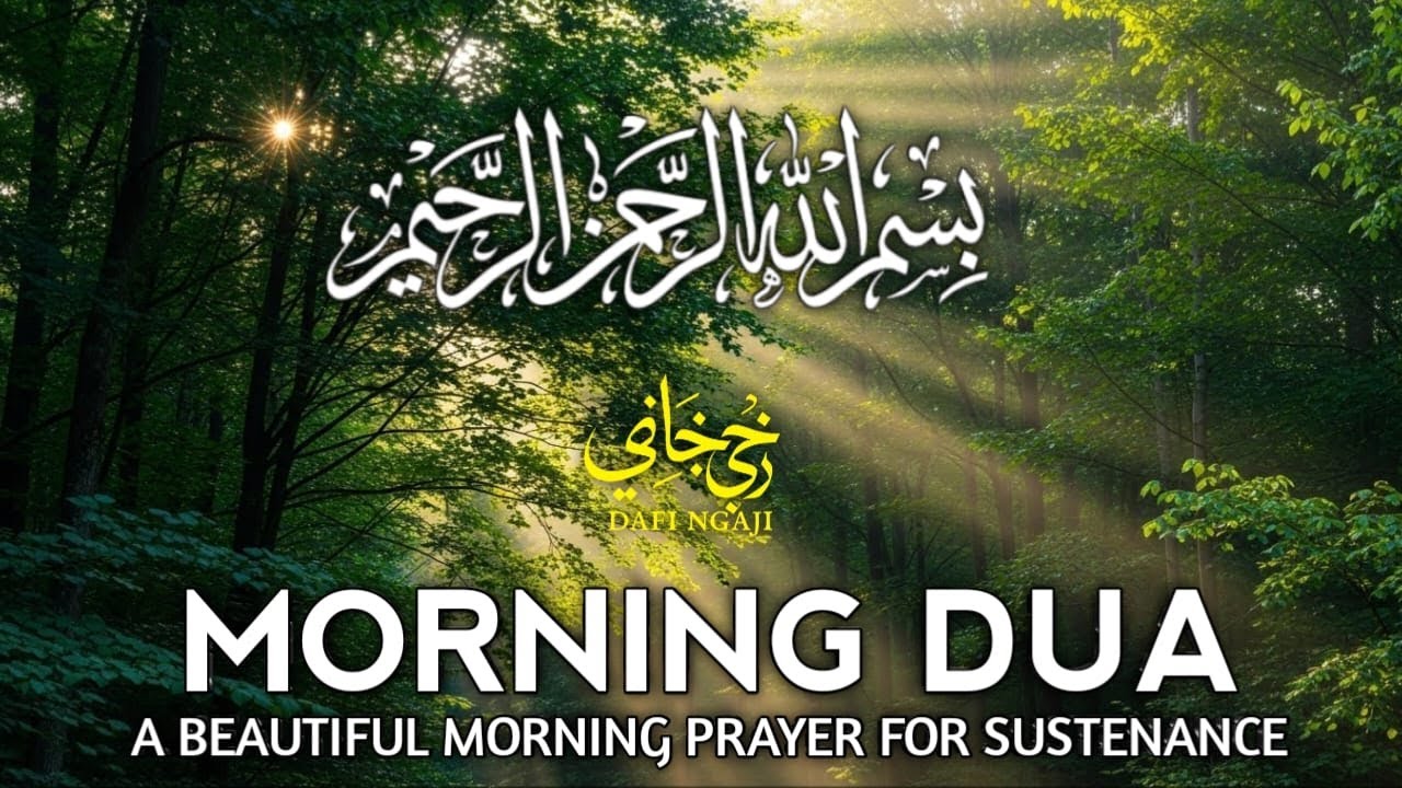 Morning Dua  SURAH AL-QUR'AN, ARABIC AND ENGLISH أذكار الصباح كاملة بدقة عالية بصوت عمر هشام العرب