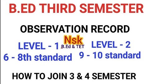 B.ED THIRD SEMESTER | RECORD WORK | OBSERVATION RECORD  | IMPORTANT UPDATE