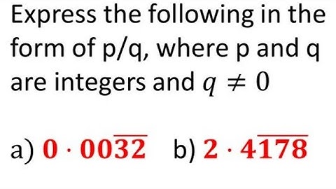 Convert rational number in p/q form / Express 0.0032bar in p/q form / Express 2.4178 bar in p/q form