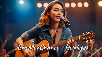 Helpless | GiveMe2Chance | Christian Song #christianmusic Helpless | GiveMe2Chance | Christian Song #christianmusic