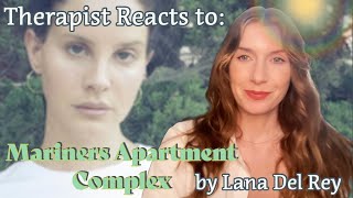 Therapist Reacts To: Mariners Apartment Complex by LDR