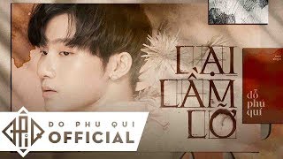 Đỗ Phú Quí - Lại Lầm Lỡ - Official Mv Truyện Tranh