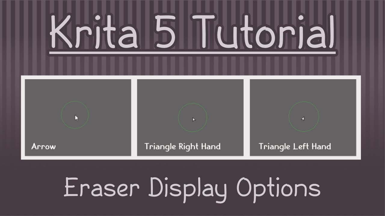 Krita 5.1 Eraser Display Options YouTube