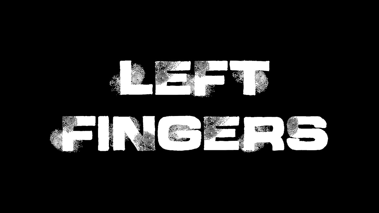 Movie of the Day: Left Fingers (2023) by Aaron Goodmiller