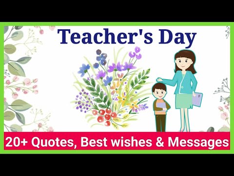 20+Quotes,wishes and Messages on Teacher&#39;s Day 2022/Teacher&#39;s Day Special Quotes And Messages