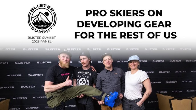 Blister Summit 2023: New Gear Recap