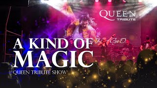 A Kind Of Magic (Queen Tribute)