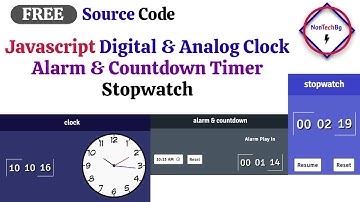 JAVASCRIPT Digital & Analog Clock | Alarm & Countdown Timer | Stopwatch | By NonTechBg |