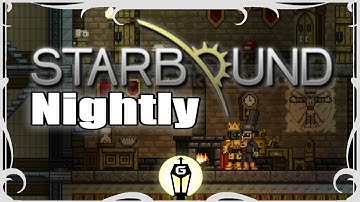 Building for a King | Starbound Nightly Explorations