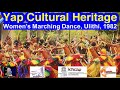 Women S Marching Dance Ulithi 1982 Women S Marching Dance Ulithi 1982