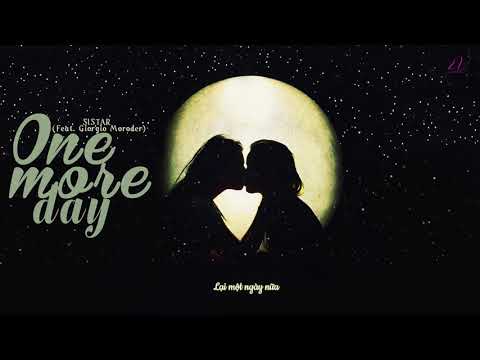 | Vietsub | One more day -  SISTAR feat. Giorgio Moroder