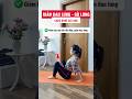 🍀 GIẢM ĐAU LƯNG - GÙ LƯNG #youtubeshorts #shortvideo #backpain #yogaeveryday #yogaforbeginners