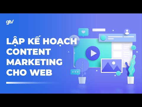Video Lập kế hoạch content Marketing Website giúp tăng... - youtube