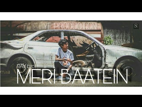 Latest hindi rap song 2018 | MERI BAATEIN | FT bro | Full video