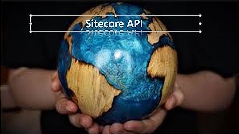 Sitecore API