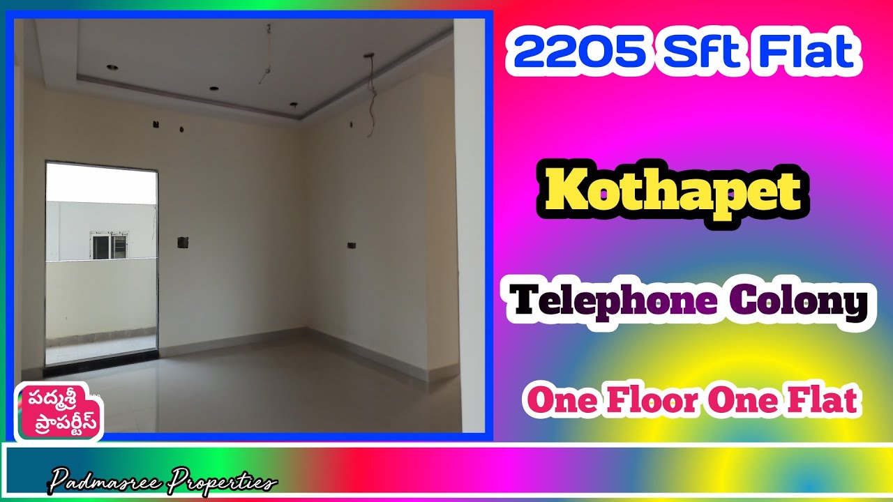 3 BHK Flat 2205 Sft Flat for sale in Hyderabad Kothapet Telephone Colony Padmasree