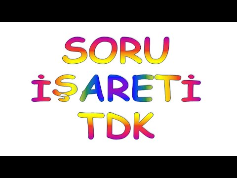 Video: Soru Işaretinin Görevleri Nelerdir